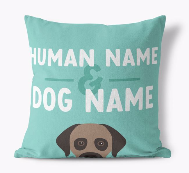 Human And Pet Name: Personalized {breedFullName} Canvas Pillow